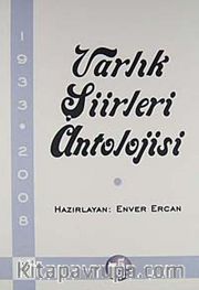 Varlık Şiirleri Antolojisi / 1933-2008