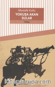 Yokuşa Akan Sular