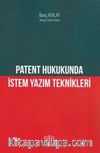 Patent Hukukunda İstem Yazım Teknikleri