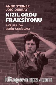 Kızıl Ordu Fraksiyonu Avrupa'da Gerilla Mücadelesi