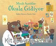 Minik Ayıcıklar Okula Gidiyor / Ara Bul