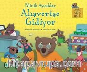 Minik Ayıcıklar Alışverişe Gidiyor / Ara Bul