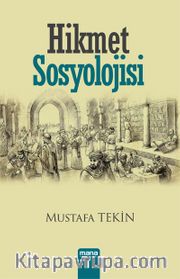 Hikmet Sosyolojisi