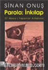 Parola: İnkilap / 27 Mayıs'ı Yapanlar Anlatıyor