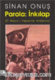 Parola: İnkilap / 27 Mayıs'ı Yapanlar Anlatıyor