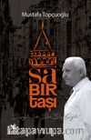 Sabır Taşı & Beyoğlu'nda Bir Bey Oğlu