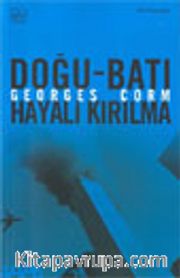 Doğu-Batı Hayali Kırılma