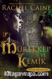 Mürekkep ve Kemik