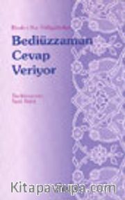 Bediüzzaman Cevap Veriyor (Orta Boy)