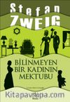 Bilinmeyen  Bir Kadının Mektubu