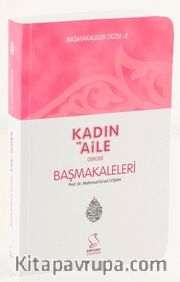 Kadın ve Aile / Başmakaleler 2 (Cep Boy)