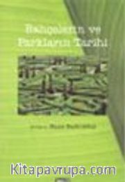 Bahçelerin ve Parkların Tarihi