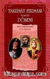 Tanzimat Fermanı ve Dönemi