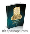 Nisab'ül Mevlevi & Mevlevilik Yolunun Esasları
