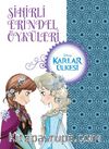 Karlar Ülkesi İz Sihirli Erindel Öyküleri