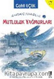 Uzaydaki Mavi Bilye 9 Mutluluk Yağmurları