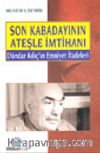 Son Kabadayının Ateşle İmtihanı Dündar Kılıç'ın Emniyet İfadeleri