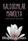 Kaldırımlar Manolya