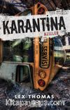 Karantina / Azizler 2. Kitap