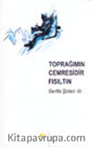 Toprağımın Cemresidir Fısıltın Gerilla Şiirleri 3