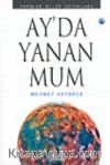 Ay'da Yanan Mum