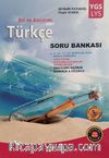 YGS-LYS Dil ve Anlatım Türkçe Soru Bankası