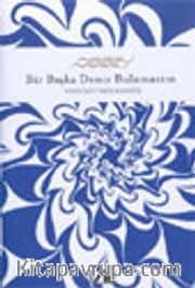 Bir Başka Deniz Bulamazsın