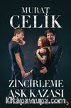 Zincirleme Aşk Kazası