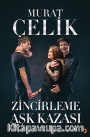 Zincirleme Aşk Kazası