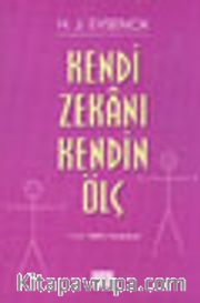 Kendi Zekanı Kendin Ölç