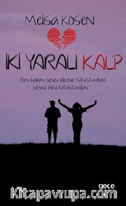İki Yaralı Kalp