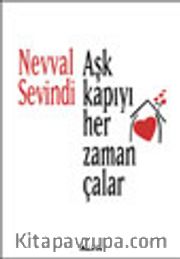 Aşk Kapıyı Her Zaman Çalar