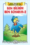 Ben Bilirim Ben Boyarım-2/ Okul Öncesi ve Anaokulları İçin