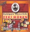 Rakipsiz Sanatkar Zeki Müren