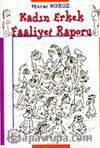 Kadın Erkek Faaliyet Raporu
