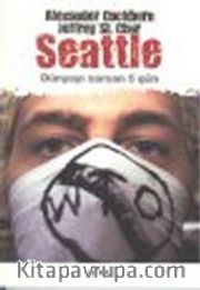 Seattle Dünyayı Sarsan Beş Gün