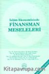 İslam Ekonomisinde Finansman Meseleleri