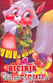 Bıcırık ile Tırmık
