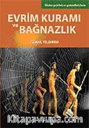 Evrim Kuramı ve Bağnazlık