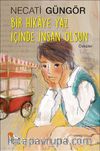Bir Hikaye Yaz İçinde İnsan Olsun