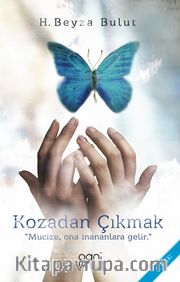 Kozadan Çıkmak