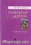 Türkiye'de Alevilik / Antropolojik Bir Yaklaşım