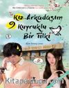 Kız Arkadaşım 9 Kuyruklu Bir Tilki