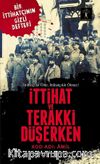 İttihat ve Terakki Düşerken & Kod Adı: Amil