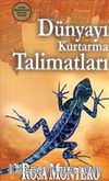 Dünyayı Kurtarma Talimatları