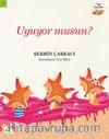 Uyuyor musun?