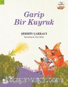 Garip Bir Kuyruk