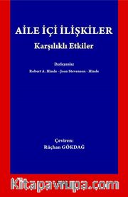Aile İçi İlişkiler Karşılıklı Etkiler 