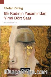 Bir Kadının Yaşamından Yirmi Dört Saat