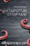 Ahtapotun Ütopyası